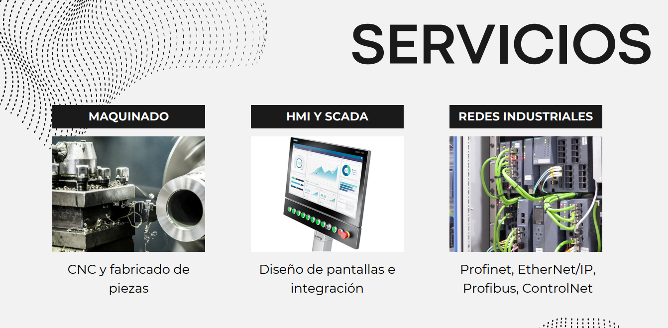 Servicios de maquinado, HMI SCADA y redes industriales.