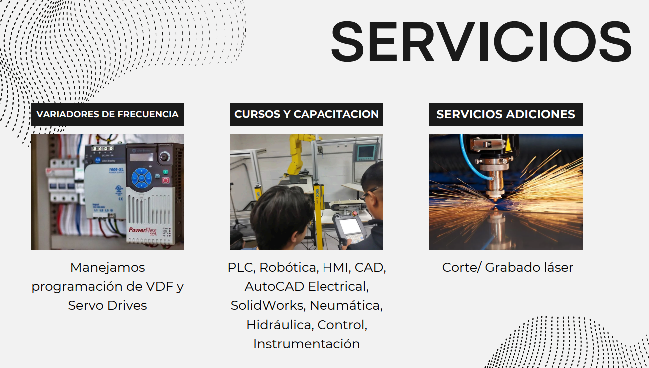 Servicios de variadores, cursos técnicos y servicios industriales adicionales.